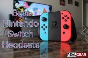 Best Nintendo Switch Headsets: Immersive Gaming on the Go